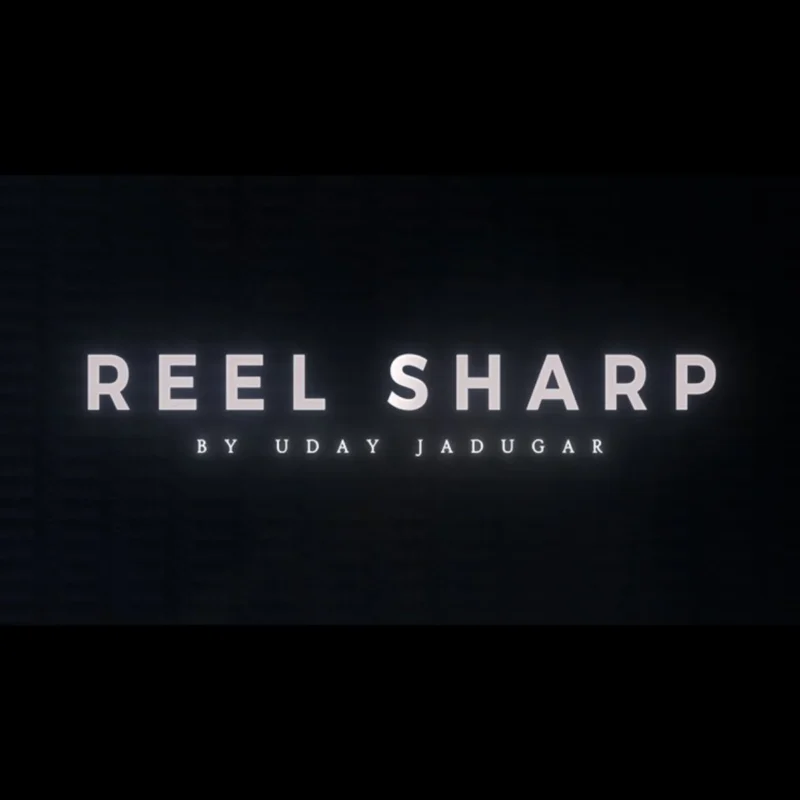 REEL SHARP by UDAY